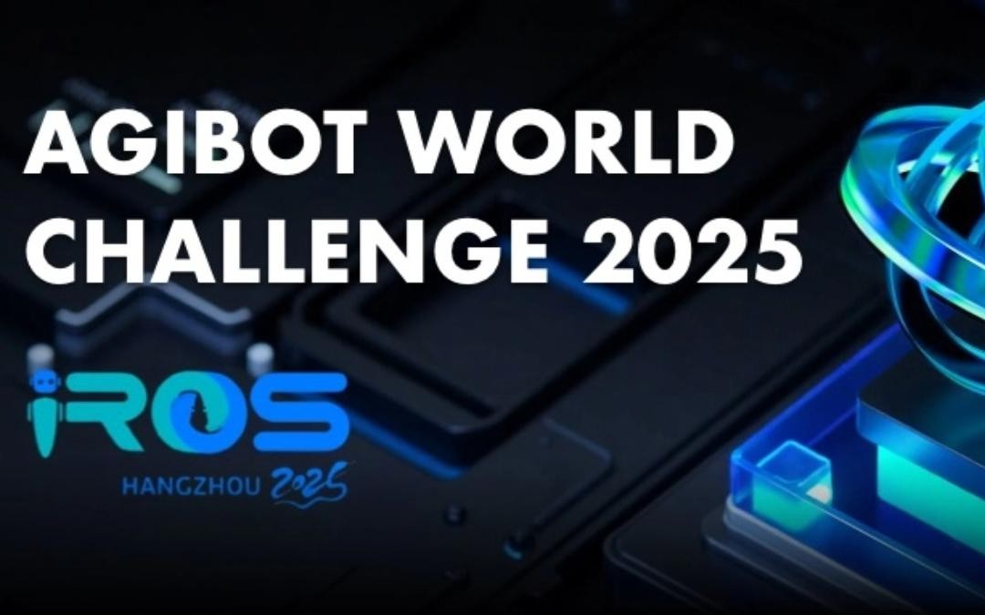 金年汇主办｜全球顶尖机器人赛事AgiBot World Challenge@IRO...